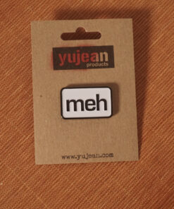 meh enamel pin